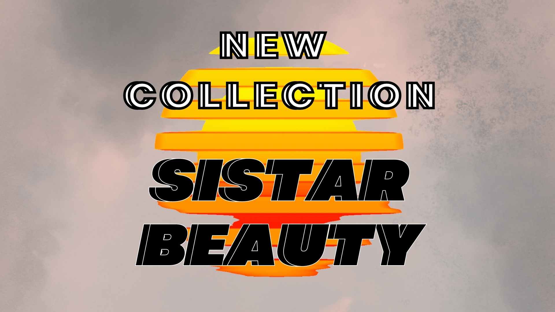 Load video: Sistar Beauty Video Catalogue