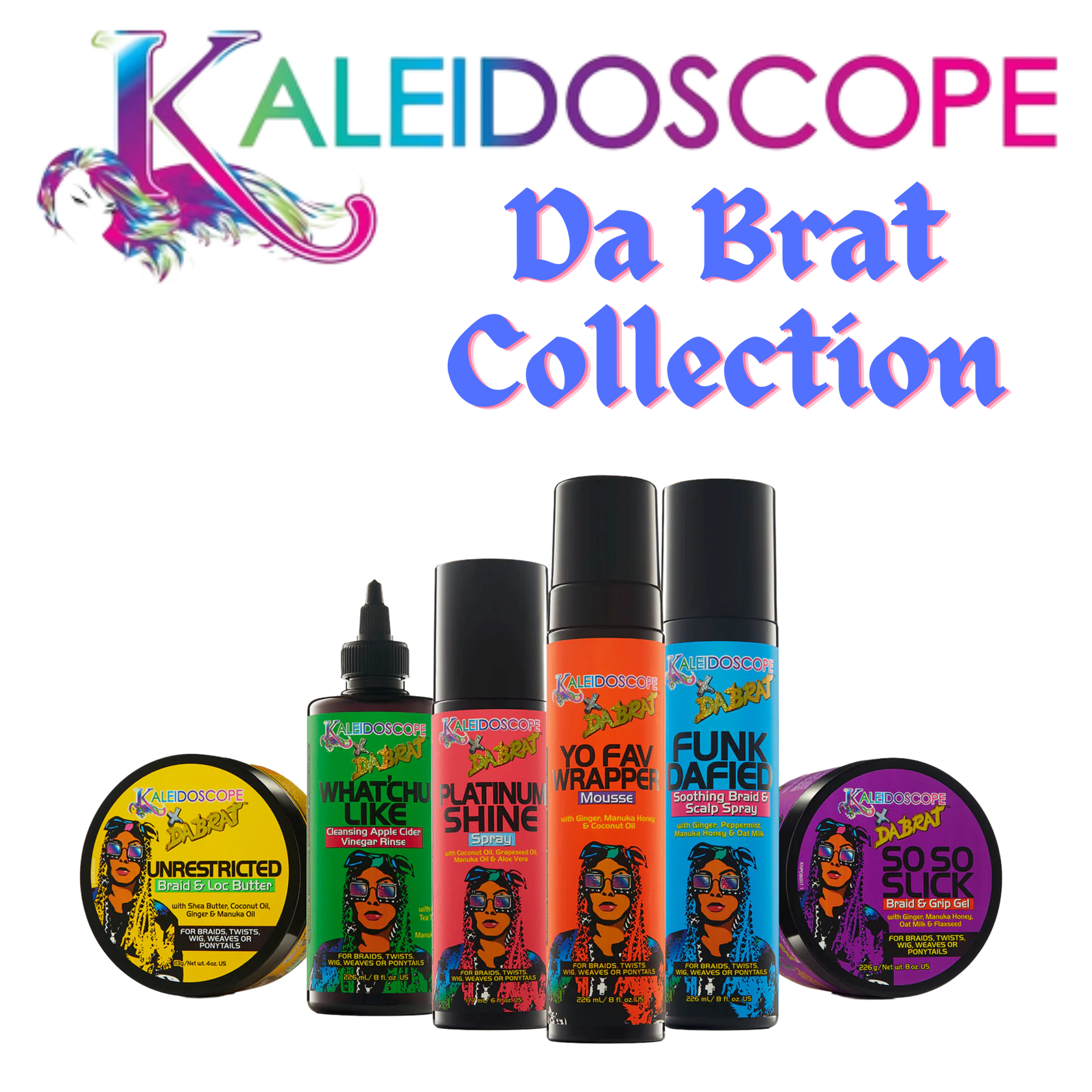 Kaleidoscope Da Brat Styling Collection Sistar Beauty